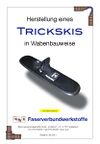 Herstellung trickski 1.jpg